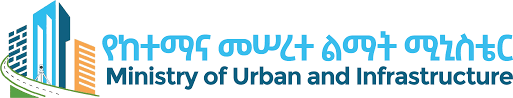 Ministry of Urban and Infrastructure, Ethiopia